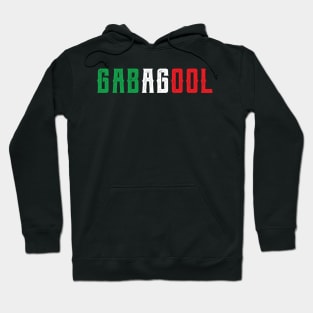 Gabagool what is gabagool , i'll have the gabagool , Gabagool meme Hoodie